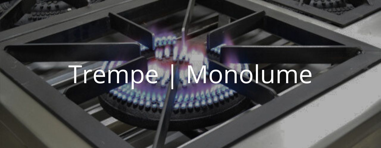 Trempe | Monolume